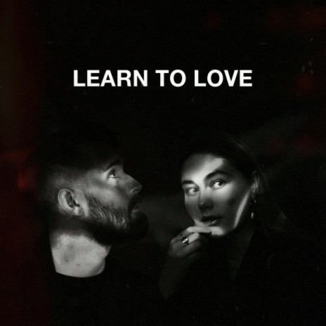 Learn to Love ft. Maxine
