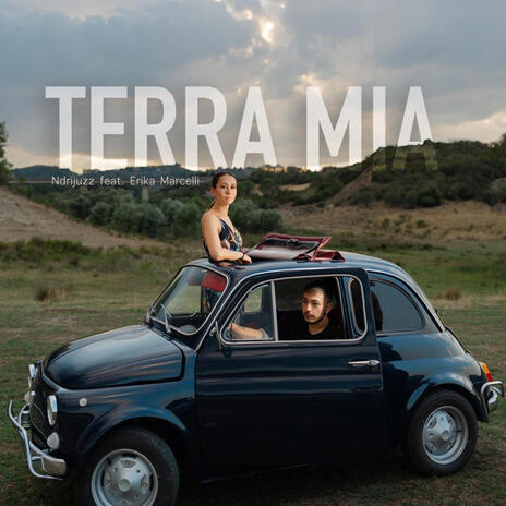 Terra mia ft. Erika Marcelli | Boomplay Music