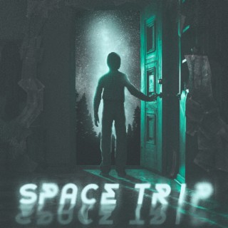 Space Trip