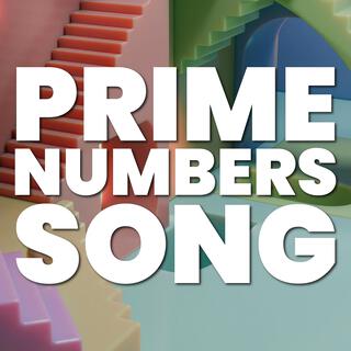 PRIME NUMBERS SONG