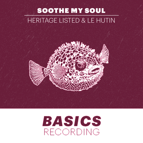 Soothe My Soul ft. Heritage Listed | Boomplay Music