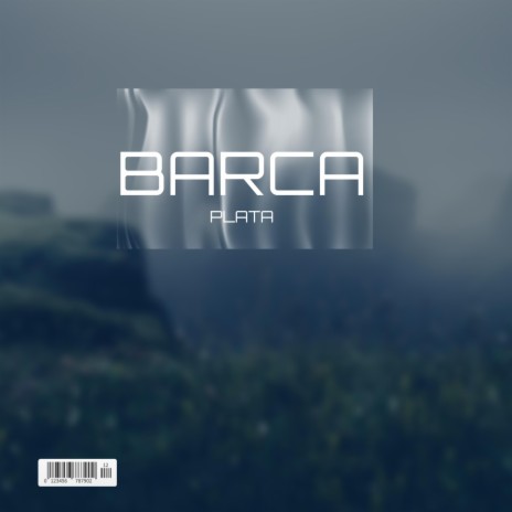 BARCA 🅴 | Boomplay Music