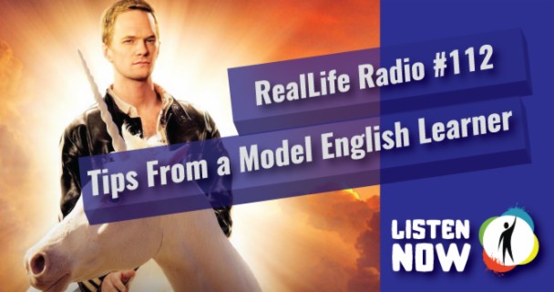 112 - Tips From a Model English Learner