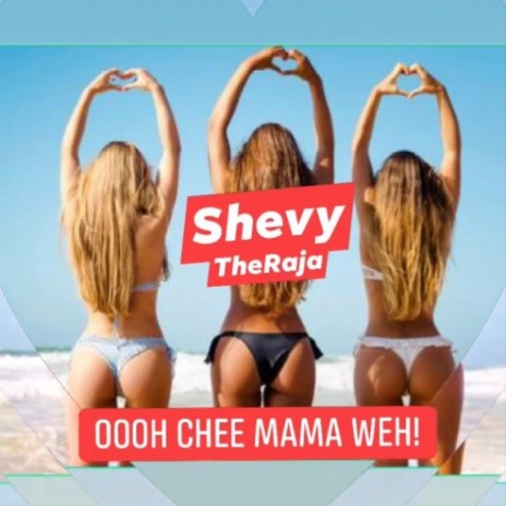 OOOH CHEE MAMA WEH | Boomplay Music