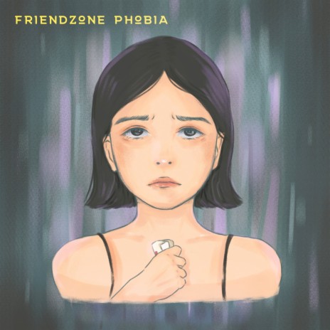 Friendzone Phobia | Boomplay Music