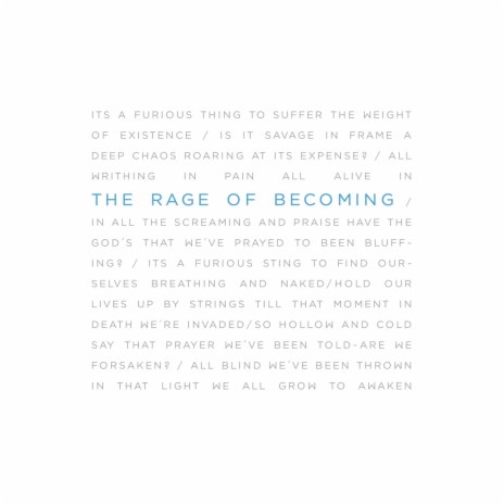 The Rage of Becoming | Boomplay Music