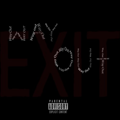 Way Out | Boomplay Music
