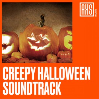 Creepy Halloween Soundtrack