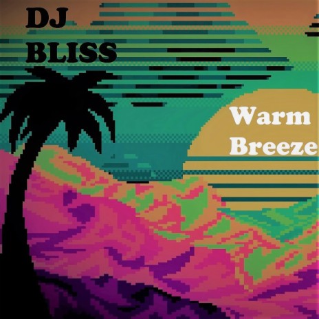 Warm Breeze | Boomplay Music
