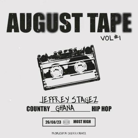 August Tape 1 | Boomplay Music