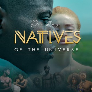 Natives of the Universe | Boomplay Music