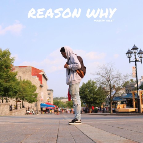 Reason Why | Boomplay Music