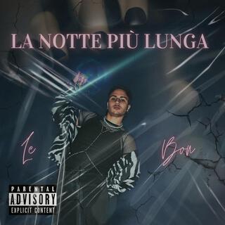 La notte più lunga