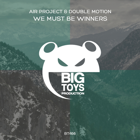 We Must Be Winners ft. Double Motion | Boomplay Music