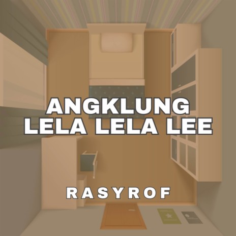 Angklung Lela Lela Lee