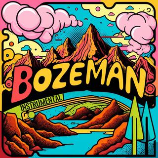 Bozeman (Instrumental)