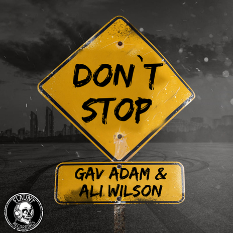 Don't Stop ft. Ali Wilson | Boomplay Music