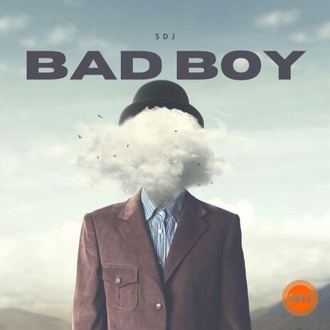 Bad Boy | Boomplay Music