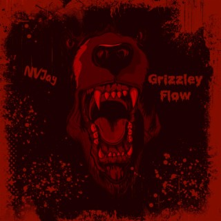 Grizzley Flow