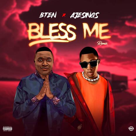 Bless me remix ft. Ajesings | Boomplay Music