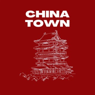 CHINA TOWN