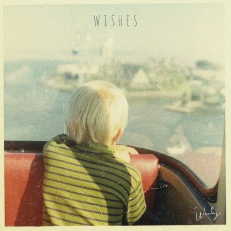 WISHES | Boomplay Music