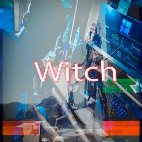 Witch | Boomplay Music