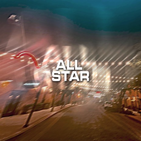 All Star | Boomplay Music