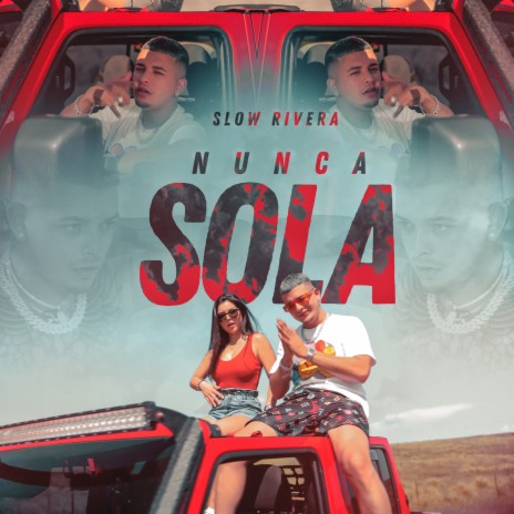 Nunca Sola | Boomplay Music