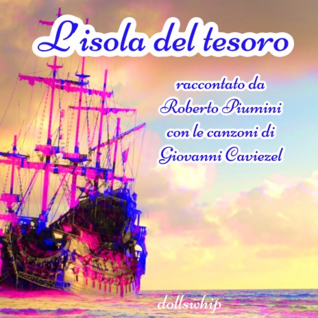 L'isola del tesoro ft. Roberto Piumini | Boomplay Music