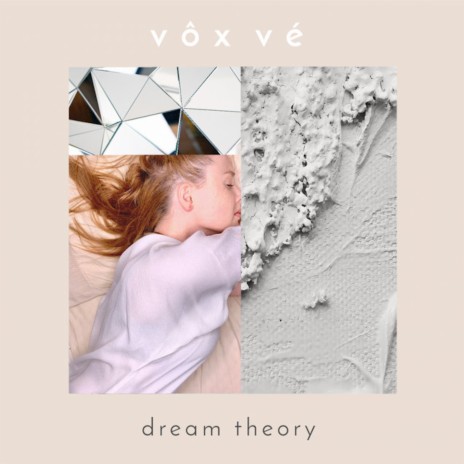 Dream Theory | Boomplay Music