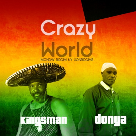 Crazy World ft. Donya Chant | Boomplay Music