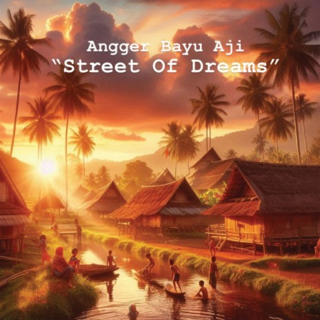 Street of Dreams | Boomplay Music