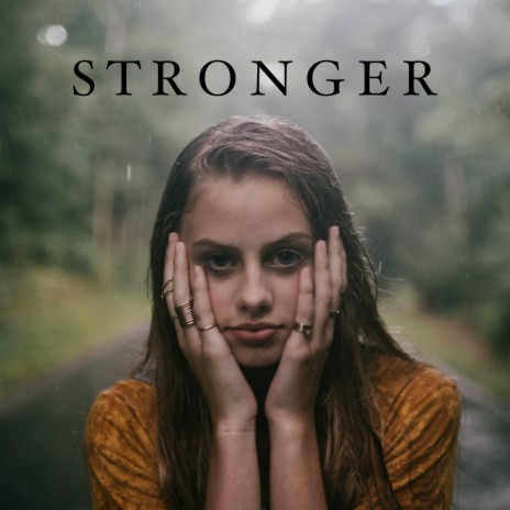 Stronger | Boomplay Music