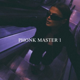 Phonk Master 1