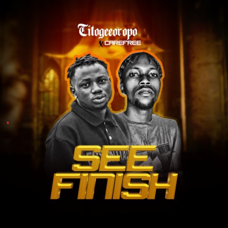 See Finish ft. Carefree | Boomplay Music