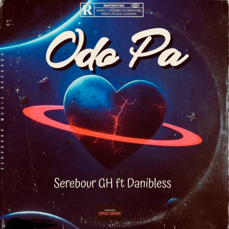 Odo Pa ft. Danibless | Boomplay Music