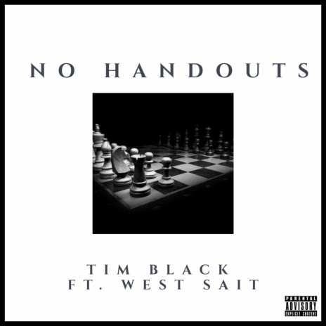 No Handouts ft. West Sait | Boomplay Music