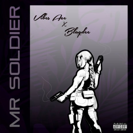 Mr Soldier ft. Blaqdee | Boomplay Music