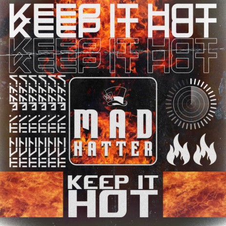 Keep It Hot | Boomplay Music