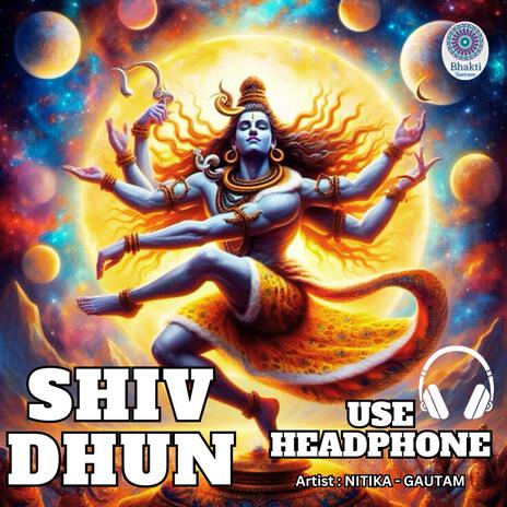 Shiv Dhun (NITIKA GAUTAM) | Boomplay Music