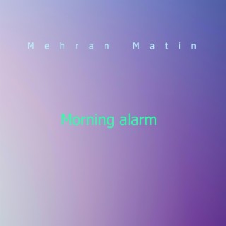 Morning alarm