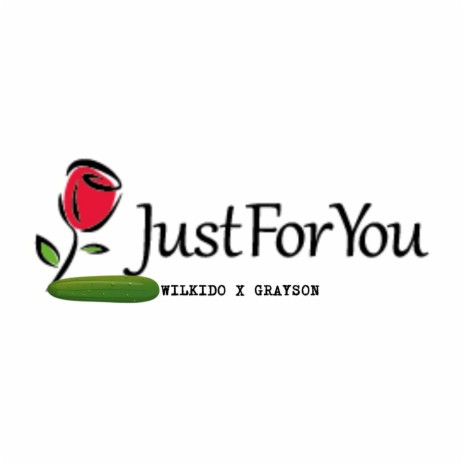 Just For You | Boomplay Music