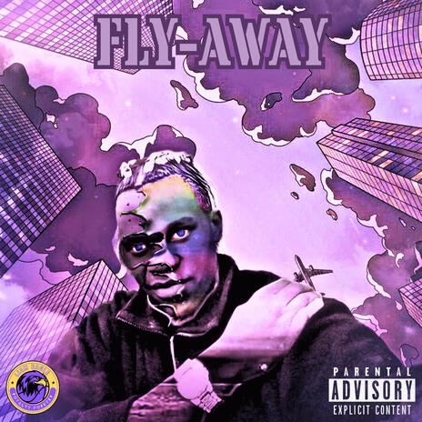 Fly Away ft. BuckRider | Boomplay Music