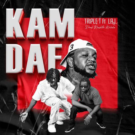 Kam Dae ft. King Boss LA | Boomplay Music