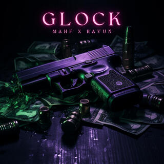 glock ft. Mahf lyrics | Boomplay Music