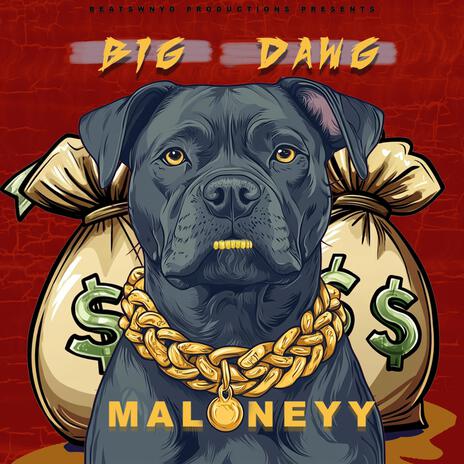 Big Dawg | Boomplay Music