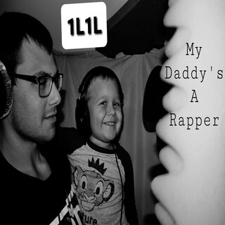 My Daddy's a Rapper