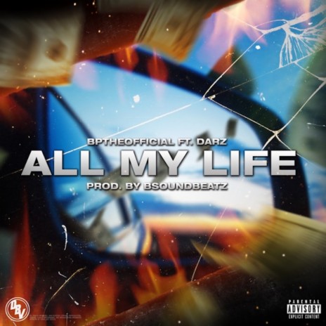 All My Life ft. Darz | Boomplay Music