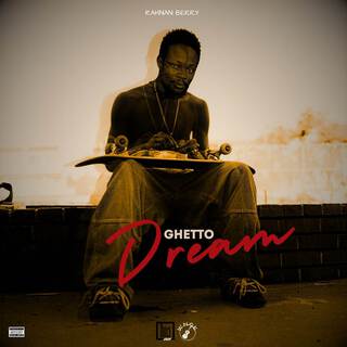 Ghetto Dream